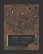 Picturing the True Form - Daoist Visual Culture in Traditional China