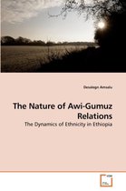 The Nature of Awi-Gumuz Relations