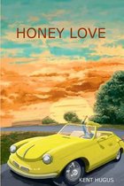 Honey Love
