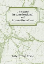 The state in constitutional and international law