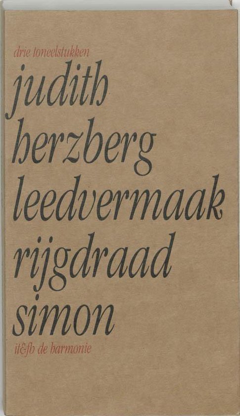 Cover van het boek 'Leedvermaak / Rijgdraad / Simon' van Judith Herzberg