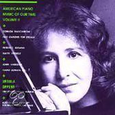 American Piano Music of Our Time - Vol II / Ursula Oppens