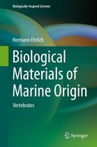 Biologically-Inspired Systems - Biological Materials of Marine Origin