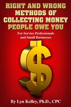 Right and Wrong Methods of Collecting Money People Owe You