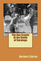 The Boy Scouts at the Battle of Saratoga