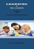 Learning In The Classroom