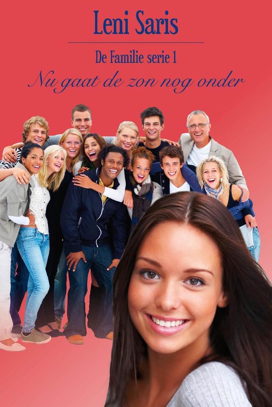 De Familie 1 - Nu gaat de zon nog onder - cover