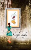 Calla Lily and Rose the Watering Can