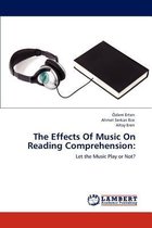 The Effects of Music on Reading Comprehension