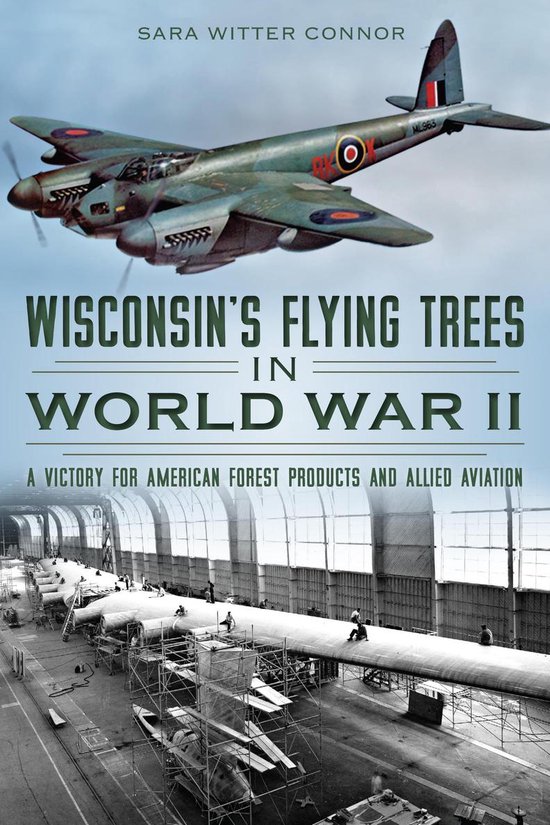 Wisconsin's Flying Trees in World War II - cover