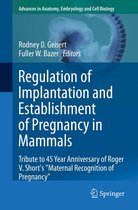 Advances in Anatomy, Embryology and Cell Biology 216 - Regulation of Implantation and Establishment of Pregnancy in Mammals