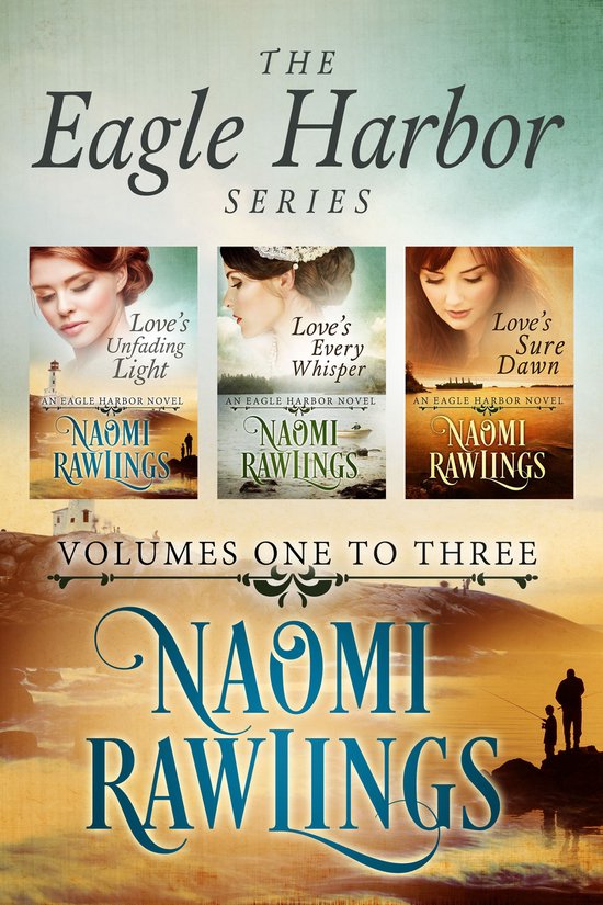 Eagle Harbor 10 Eagle Harbor Series Box Set (ebook), Naomi Rawlings
