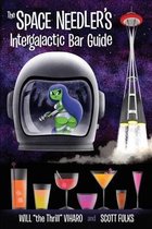 The Space Needler's Intergalactic Bar Guide