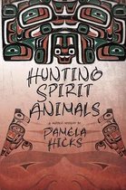 Hunting Spirit Animals