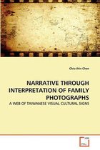 Narrative Through Interpretation of Family Photographs