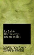 La Saint-Barth Lemy