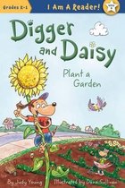 Digger and Daisy- Digger and Daisy Plant a Garden