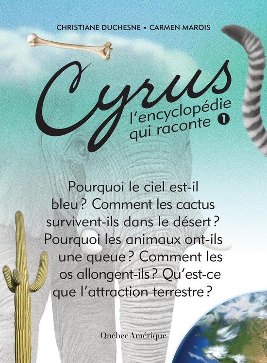 Cyrus - L’encyclopédie qui raconte 1 - Cyrus 1