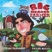 The Big Headed Farmer