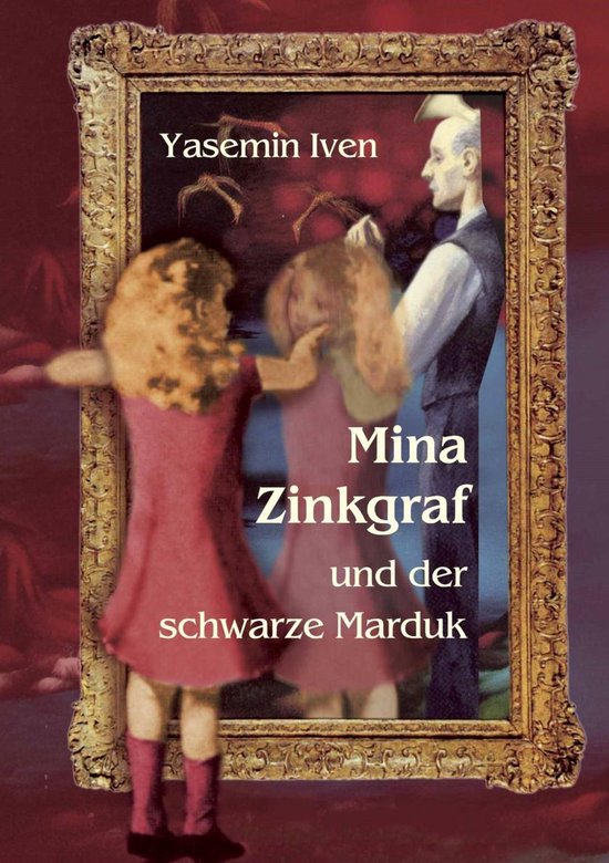 Mina Zinkgraf und der schwarze Marduk - cover