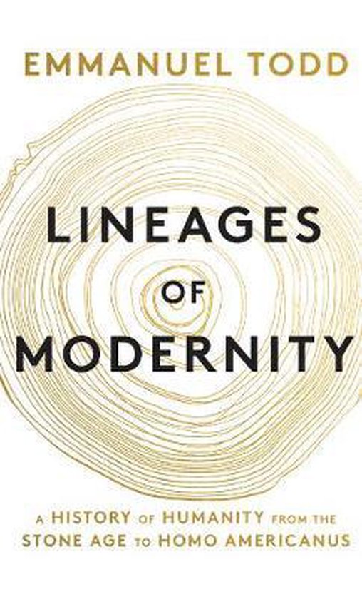 Lineages of Modernity A History of Humanity from the Stone A ... - cover