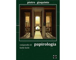 Compendi Letterari 1 - Compendio di PAPIROLOGIA