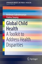 SpringerBriefs in Public Health - Global Child Health