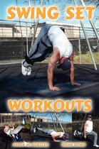 Swing Set Workouts