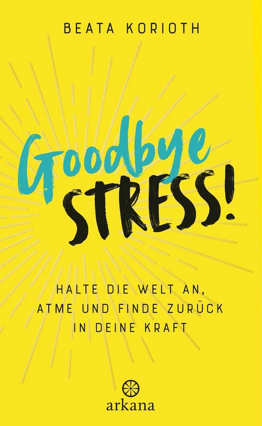 Goodbye Stress! - cover