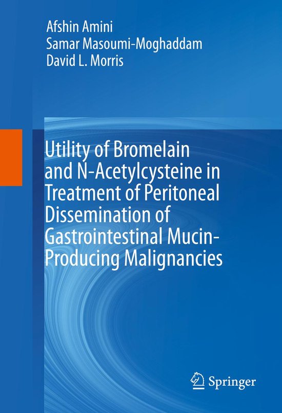 Utility of Bromelain and NAcetylcysteine in Treatment of Peritoneal
