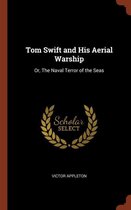 Tom Swift and His Aerial Warship