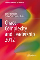 Springer Proceedings in Complexity - Chaos, Complexity and Leadership 2012
