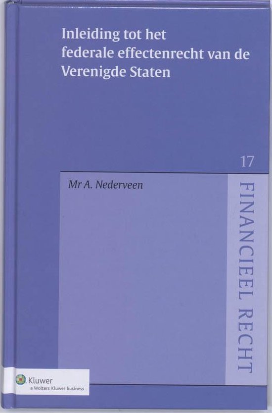 Cover van het boek 'Het federale effectenrecht van de Verenigde Staten / druk 1' van A. Nederveen
