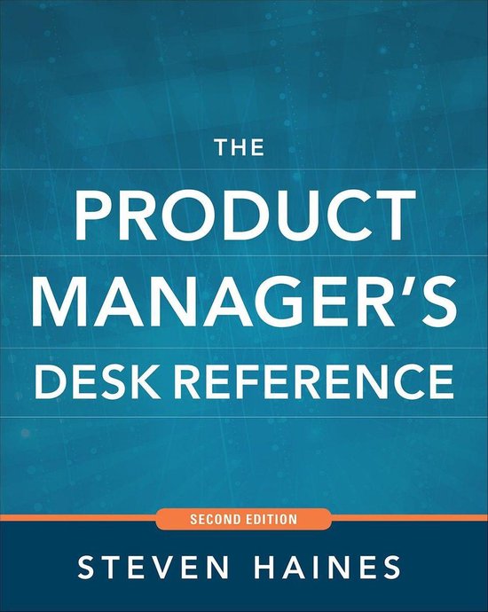 The Product Manager's Desk Reference 2E
