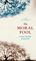 The Moral Fool