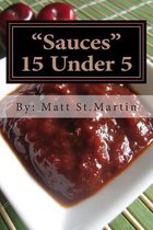 15 Under 5 VOL. II  Sauces