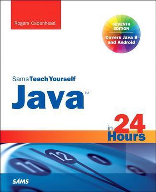 Java In 24 Hours Sams Teach Yourself - cover
