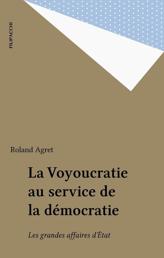 La Voyoucratie au service de la démocratie - cover