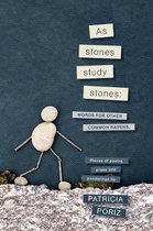 As Stones Study Stones