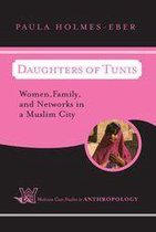 Case Studies in Anthropology - Daughters of Tunis