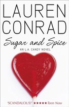 Sugar and Spice (LA Candy, Book 2)