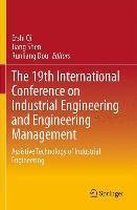 The 19th International Conference on Industrial Engineering and Engineering Management