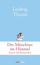 Klassiker der Weltliteratur - Der Münchner im Himmel