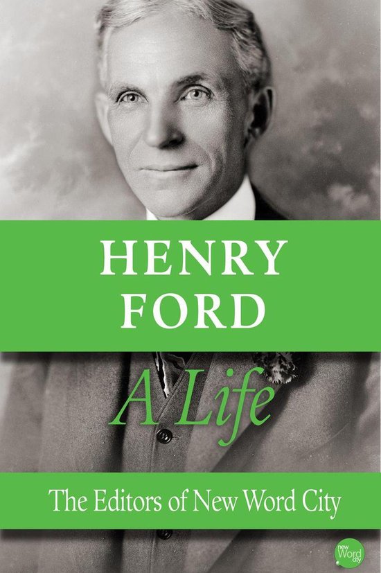 Henry Ford, A Life - cover