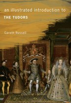 An Illustrated Introduction to ... - An Illustrated Introduction to The Tudors