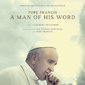 Pope Francis: A Man Of His Word - OST