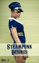 Steampunk Desires 3 - Steampunk Desires: An Erotic Romance (Vol. 3 - Eloise)