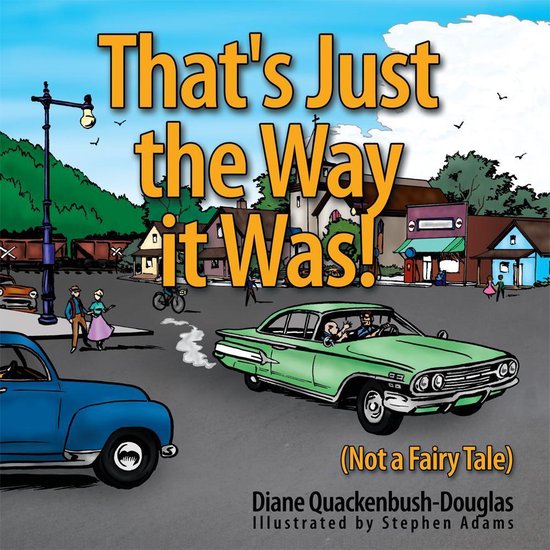 That's Just the Way it Was! - cover