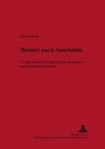 Theater nach Auschwitz