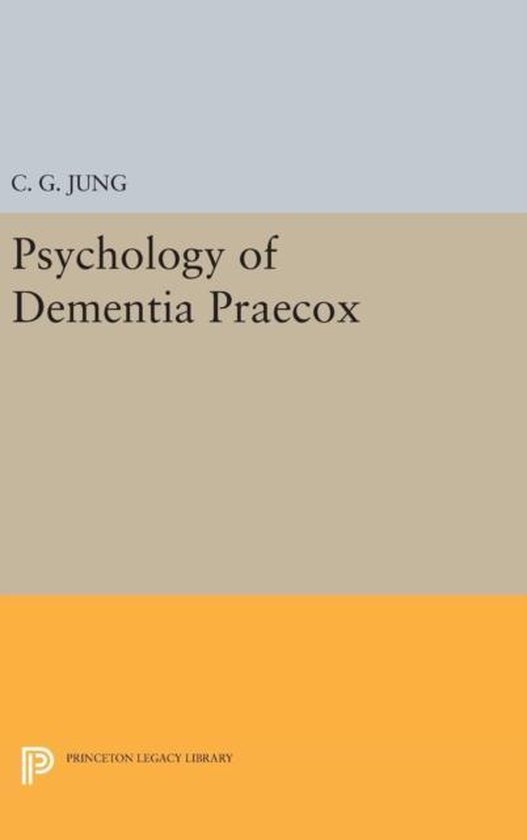Psychology of Dementia Praecox - cover